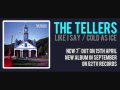 Tellers Like I Say Official Music Video and Lyrics