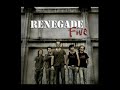 Renegade Five - Running in your veins