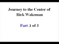 Crimes Against Music: Journey to the Center of Rick Wakeman Part 3