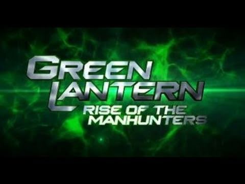 preview-Green-Lantern:-Rise-of-the-Manhunters-Video-Review-(IGN)