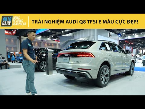 Trải nghiệm chi tiết Audi Q8 TFSI e - Siêu tiết kiệm, màu cực đẹp! |Autodaily.vn|