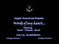 Angels Promotions,Words of my heart..demo, cd soon 2 come