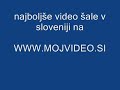 NAJBOLJŠE VIDEO ŠALE