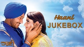 Haani - Full songs Jukebox  Harbhajan Mann Songs  