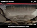www.dieseltruckshouston.com This 2004 Nissan Maxima is available from Loan Star Motors. For details, call us at 800-651-1718