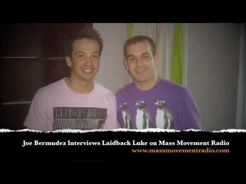 Joe Bermudez interviews Laidback Luke on Mass Movement Radio.