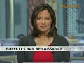 Moorman Says Buffett's Rail Investment Boosts Industry: Video