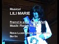 Musical Lili Marie: Fremd in einer fernen Zeit