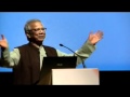 Social Business and Microfinance - Prof. Muhammad Yunus
