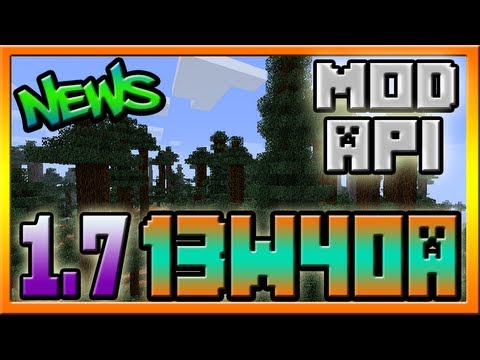 Minecraft 1.7 Snapshot 13w40a News: Mod API, Network Code Rewrite, New Blocks?!?