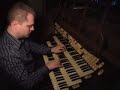 Bach Toccata in d minor - Stephen Tharp Organist
