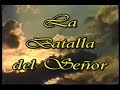 La Batalla es de Dios
