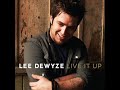 Lee Dewyze – Sweet Serendipity