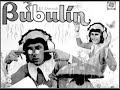 bubulin   yeyo el camello y tita la perlita