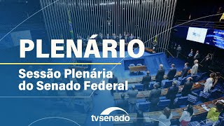 Acompanhe ao vivo: Sessão deliberativa ordinária – 17/4/24