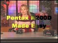 Pentax K200D Demo