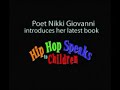 nikki giovanni on hip hop speaks to children