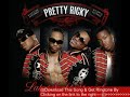 Pretty Ricky 