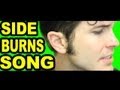 THE SIDEBURNS SONG