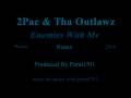 videos de 2Pac & Tha Outlawz - Enemies With Me (Remix) [Produced By Pentti] (2009)