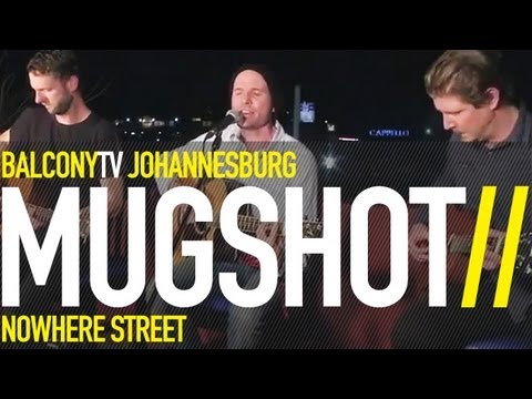 MUGSHOT – NOWHERE STREET