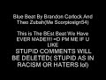Im Blue Remix Beat By Brandon Carlock And Theo Zubah