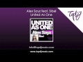 Alex Sayz United As One