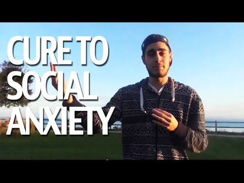 how to cure social anxiety