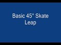 basic skate leap