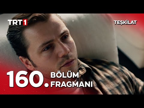 Teşkilat 160. Bölüm Fragmanı                                                                                                                                                                                                                              
