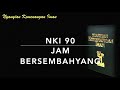 NKI 90 Jam Bersembahyang