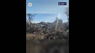 اختفاء معالم مناطق شمال غرب بيت لاهيا عقب انسحاب جيش الاحتلال منها لأول مرة منذ بدء عمليته في غزة