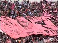 CURVA NORD PALERMO  2  che spettacolo !!!!
