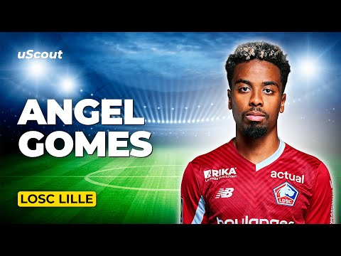 How Good Is Angel Gomes at Losc Lille?