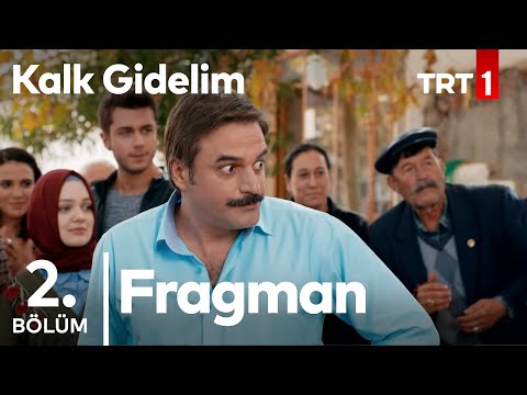 Kalk Gidelim 2. Bölüm Fragmanı                                                                                                                                                                                                                            