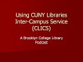 Brooklyn College: Borrowing Books from Other CUNY Libraries