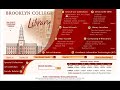 Brooklyn College: Borrowing Books from Other CUNY Libraries Brooklyn College: Borrowing Books from Other CUNY Libraries