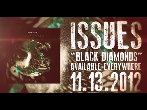 issues - iTUNES: http://smarturl.it/issues-bl-diamonds MERCH: http://riserecords.merchnow.com/search/?q=issues Click Here to subscribe: http://www.youtube.com/subscri...