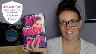 My Lady Jane (A YA Book Review)