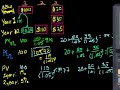Present Value 4 (and discounted cash flow) Present Value 4 (and discounted cash flow)