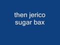 then jerico sugar box