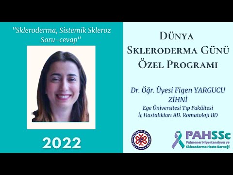 Dr. Figen YARGUCU ZİHNİ Hocamızla "Skleroderma Soru - Cevap - 2022" - 2022.06.29