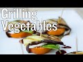Grilling Vegetables with Herbs