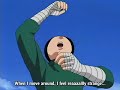 rock lee  - shout it loud
amv when he is drunk lol
 i love this episode