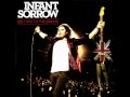 Infant Sorrow Just Say Yes Official Music Video and Lyrics