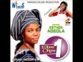 Download Esther Adeola Ebo Ope Volume 1 1 Mp3 Song
