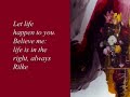 Click here to watch this video ..to those who really love: the more they give, the more they possess.Rainer Maria Rilke