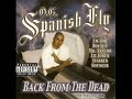 O.G Spanish Fly & Stalker \"2 Bald Heads\"