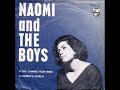 Naomi & The Boys (Singapore) - A Woman's World [*Audio*]