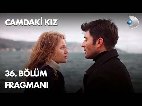 Camdaki Kız 36. Bölüm Fragmanı                                                                                                                                                                                                                            